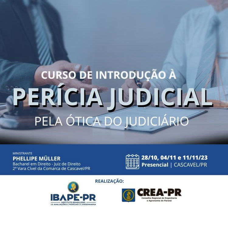 Introdução à Perícia Judicial pela Ótica do Judiciário – Ibape-PR