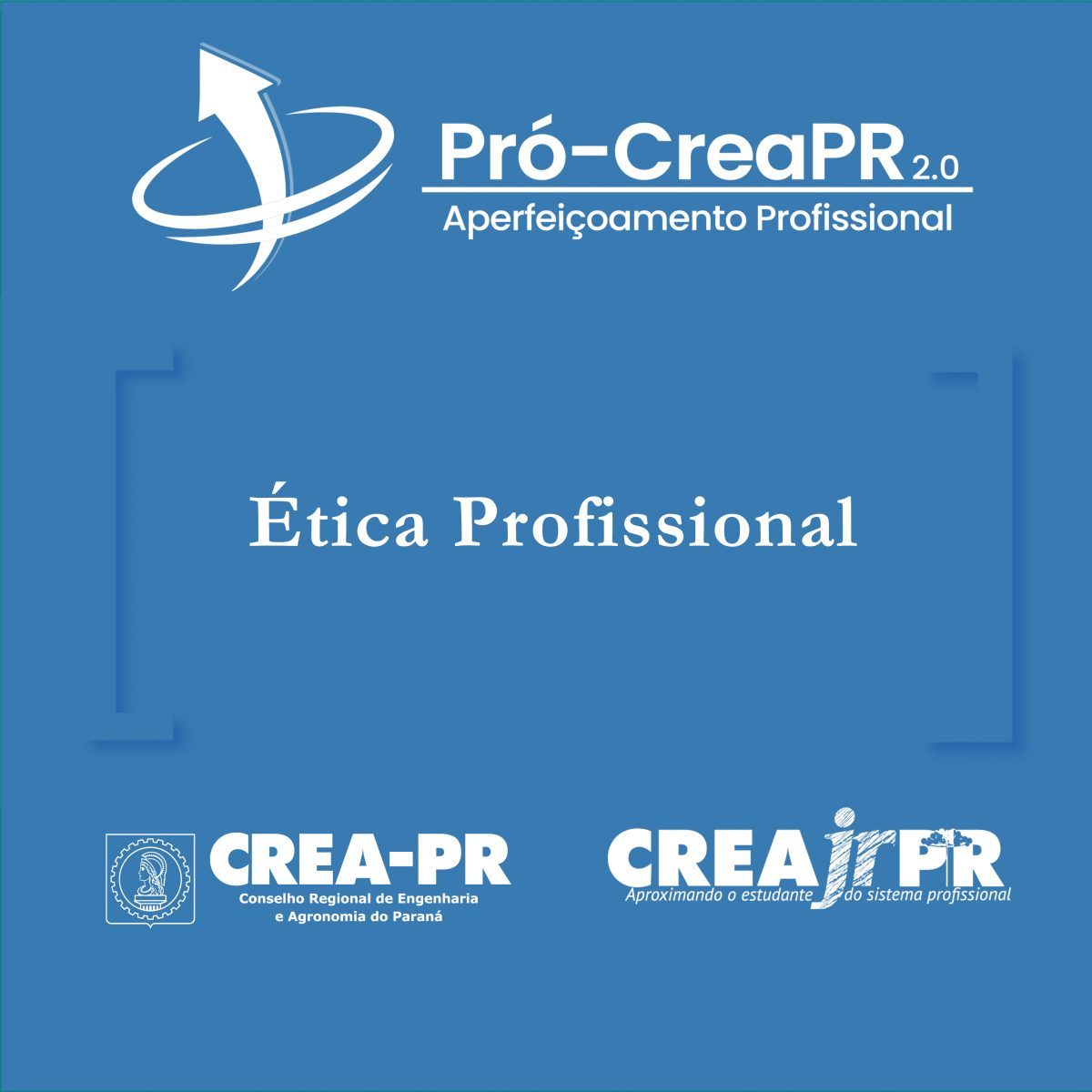 Ética Profissional – Crea-PR