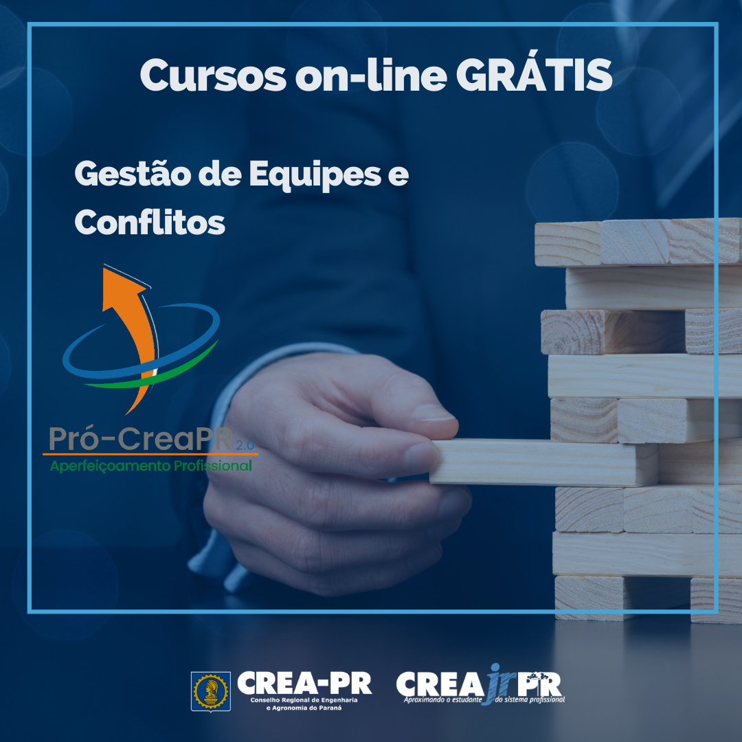 Gestão de Equipes e de Conflitos – Crea-PR