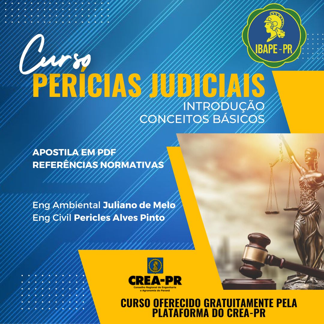 PERÍCIAS JUDICIAIS I – Introdução, Conceitos Básico – Ibape-PR