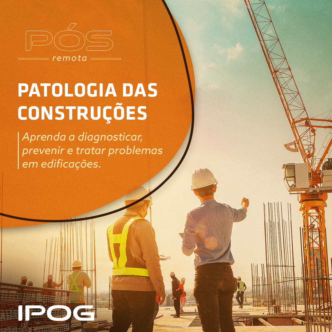 Patologia das Construções: Diagnósticos e Tratamentos – Ipog