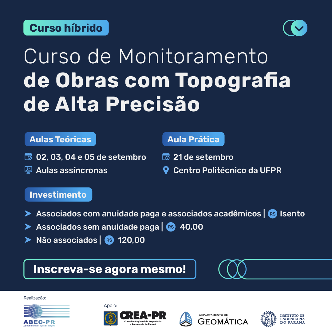 Monitoramento de Obras com Topografia de Alta Precisão – ABEC-PR