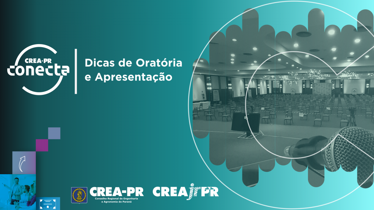 Dicas de Oratória e Apresentação – Crea-PR