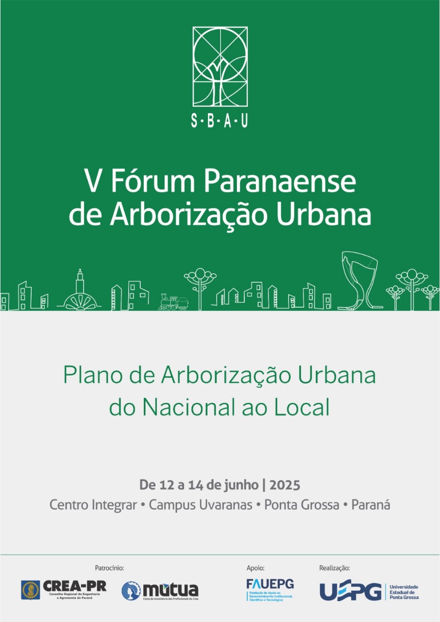 V Fórum Paranaense de Arborização Urbana – FPAU (UEPG)