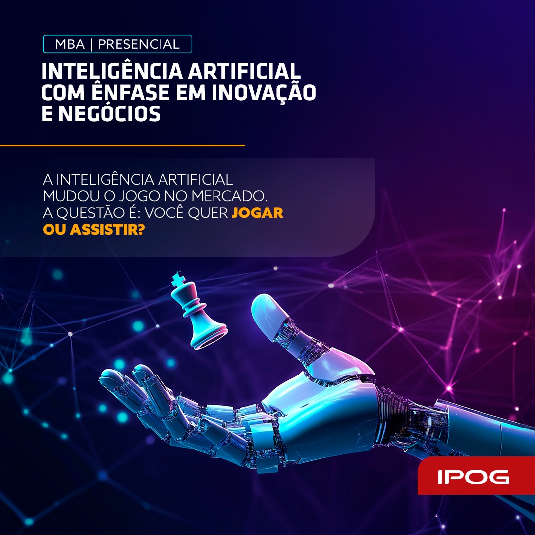 Inteligência Artificial com Ênfase em Inovação e Negócios – IPOG