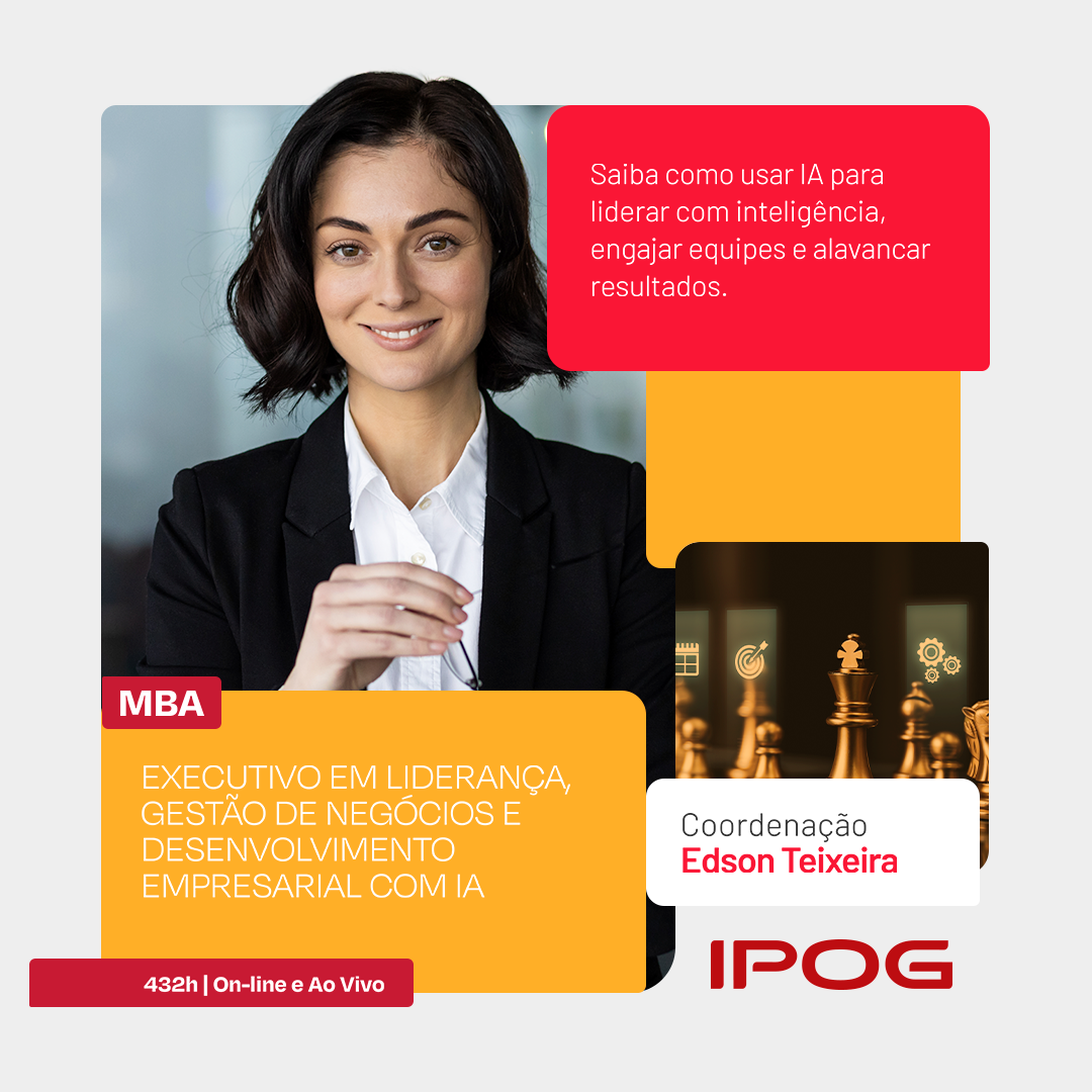 Executivo em Liderança, Gestão de Negócios e Desenvolvimento Empresarial com IA – IPOG