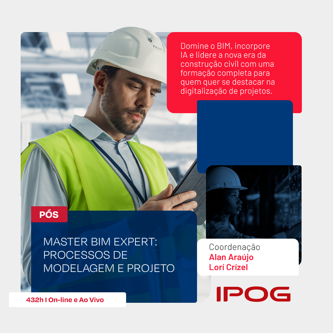Master BIM Expert: Processos de Modelagem e Projeto – IPOG