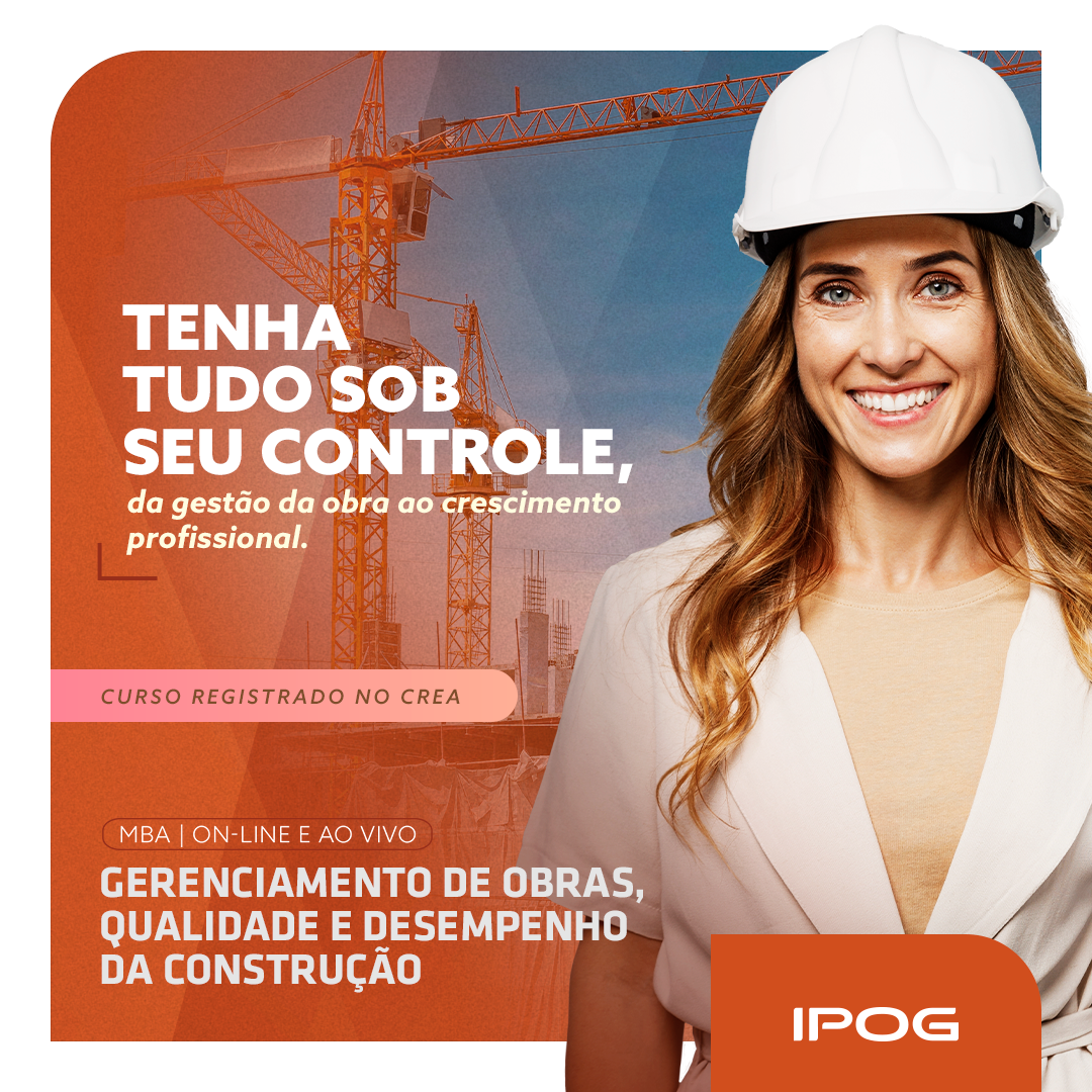 Gerenciamento de Obras: Estratégia e Desempenho da Construção – IPOG