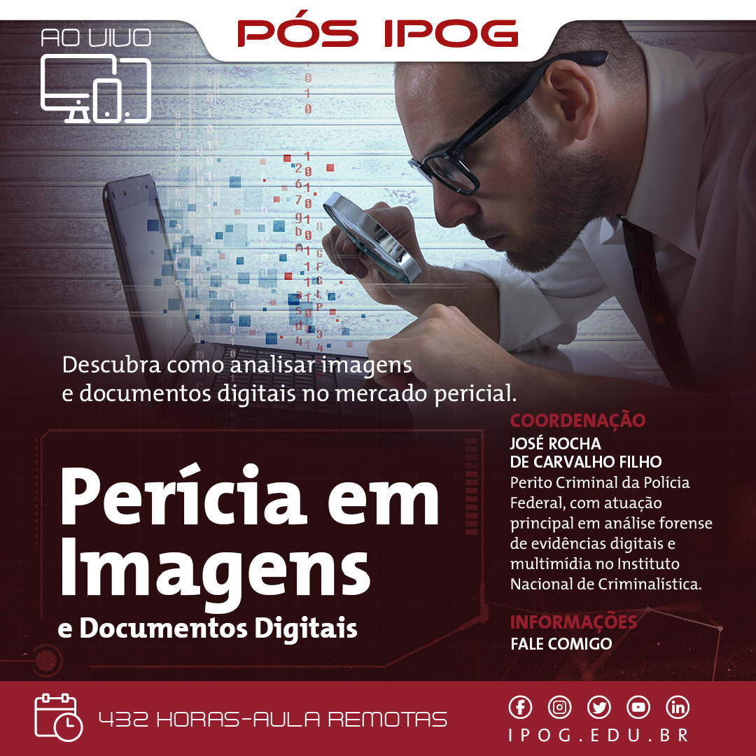 Perícia em Imagens e Documentos Digitais – IPOG