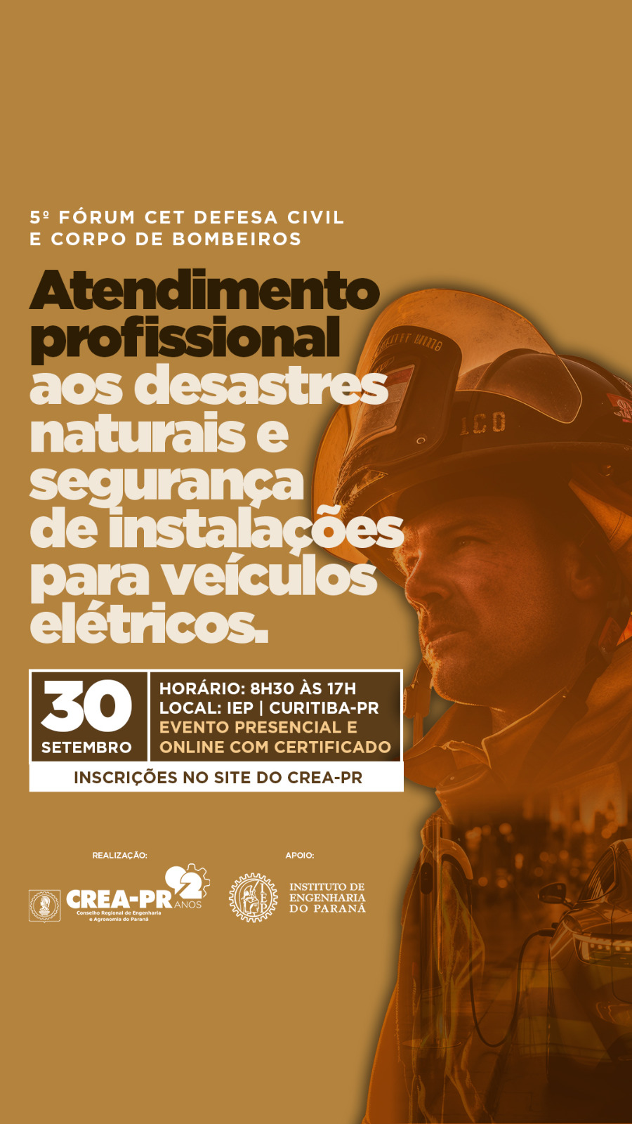 5º Fórum CET – Defesa Civil e Corpo de Bombeiros: Atendimento Profissional aos Desastres Naturais e Segurança de Instalações para Veículos Elétricos – CET